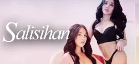 18+ Salisihan 2024 Filipino Movie 720p WEB-DL 1Click Download